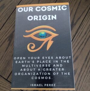 Our Cosmic Origin Knowledge in preparation for the ascension of planet earth